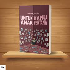 UNTUK KAMU ANAK PERTAMA