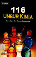 116 UNSUR KIMIA DESKRIPSI DAN PEMANFAATANNYA