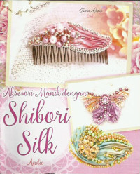 Image of Aksesori Manik Dengan Shibori Silk