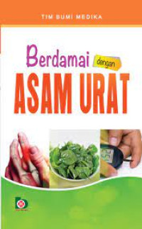 Image of BERDAMAI DENGAN ASAM URAT