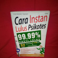 CARA INSTAN LULUS PSIKOTES