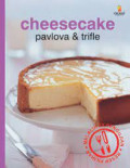 CHEESECAKE PAVLOKA & TRIFLE