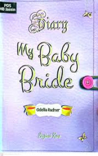 Image of DIARY MY BABY BRIDE