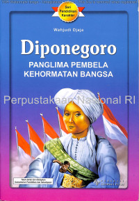 Image of DIPONEGORO: PANGLIMA PEMBELA KEHORMATAN BANGSA