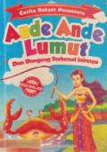 DONGENG PENGANTAR TIDUR ANDE-ANDE LUMUT