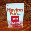 HAVING FUN WITH PLURK