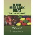 ILMU MERACIK OBAT TEORI DAN PRAKTIK