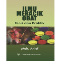 Image of ILMU MERACIK OBAT TEORI DAN PRAKTIK