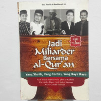 Image of JADI MILIARDER BERSAMA AL-QUR'AN