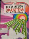 LET'S STUDY CONJUNCTIONS (AYO BELAJAR KONJUNGSI)