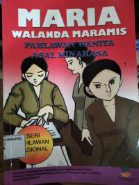 Image of MARIA WALANDA MARAMIS: PAHLAWAN WANITA ASAL MINAHASA