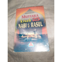 Image of MUTIARA KISAH 25 NABI & RASUL