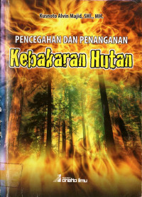 Image of PENCEGAHAN DAN PENANGAN KEBAKARAN HUTAN