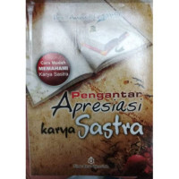 Image of PENGANTAR APRESIASI KARYA SASTRA