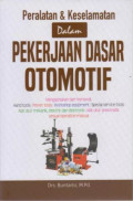 PERALATAN & KESELAMATAN DALAM PEKERJAAN DASAR OTOMOTIF
