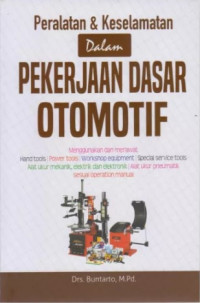 Image of PERALATAN & KESELAMATAN DALAM PEKERJAAN DASAR OTOMOTIF