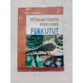 PETUNJUK PRAKTIS MEMELIHARA PERKUTUT