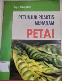 Image of Petunjuk Praktis Menanam Petai