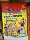 PINTAR MENGENAL SENI DAN BUDAYA INDONESIA