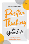 POSITIVE THINKING FOR YOUR LIFE