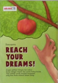 Image of REACH YOUR DREAMS