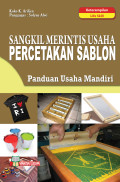 SANGKIL MERINTIS USAHA PERCETAKAN SABLON UNTUK SMA/MA