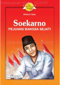 Image of SOEKARNO PEJUANG BANGSA SEJATI