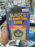 SUKSES UJI KOMPETENSI GURU