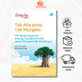 TAK ADA YANG TAK MUNGKIN