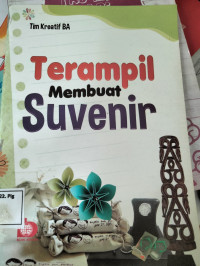 Image of TERAMPIL MEMBUAT SUVENIR