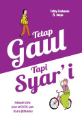 TETAP GAUL TAPI SYAR'I