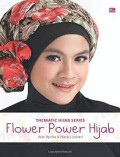 THEMATIC HIJAB SERIES FLOWER POWER HIJAB