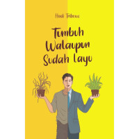 Image of Tumbuh walaupun sudah layu
